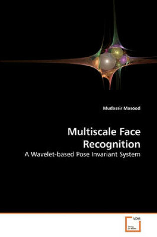 Cover of Multiscale Face Recognition