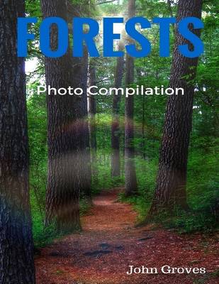 Book cover for Forests Photo Compilation