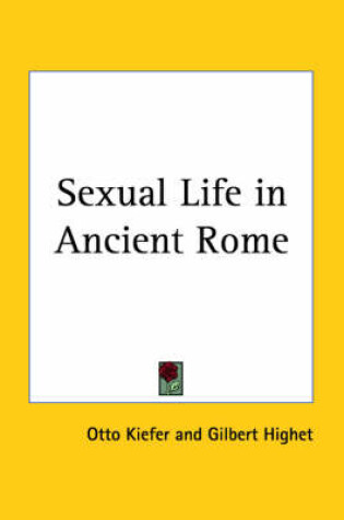 Cover of Sexual Life in Ancient Rome (1952)