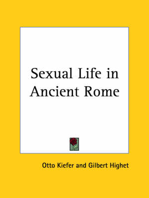 Book cover for Sexual Life in Ancient Rome (1952)