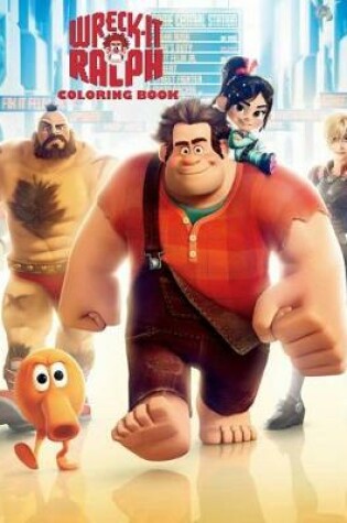 Cover of Wreck-It Ralph Coloring Book