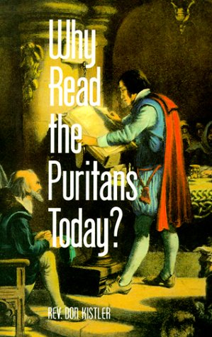 Book cover for Why Read the Puritans Today?