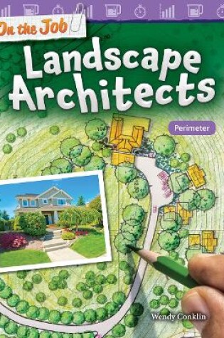 Cover of On the Job: Landscape Architects