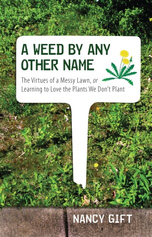 Book cover for A Weed by Any Other Name