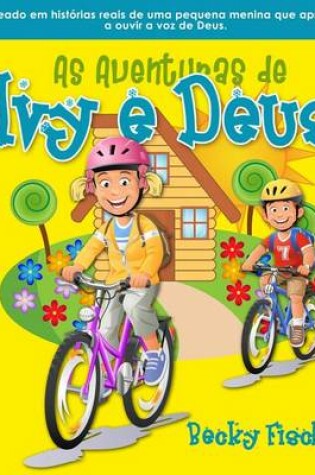 Cover of As Aventuras de Ivy e Deus