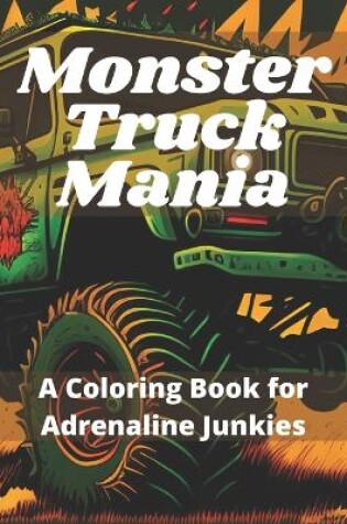 Cover of Monster Truck Mania