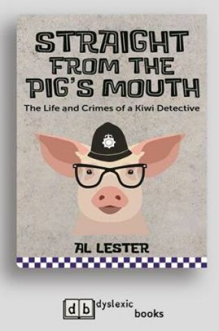 Cover of Straight from the Pig's Mouth