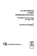 Cover of La Sociedad Como Representacion