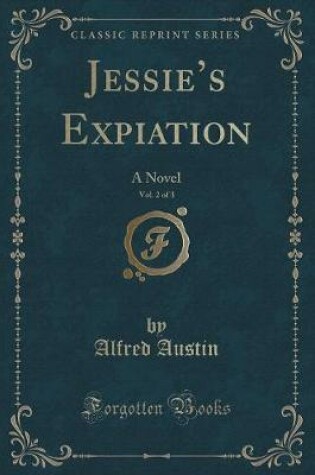 Cover of Jessie's Expiation, Vol. 2 of 3