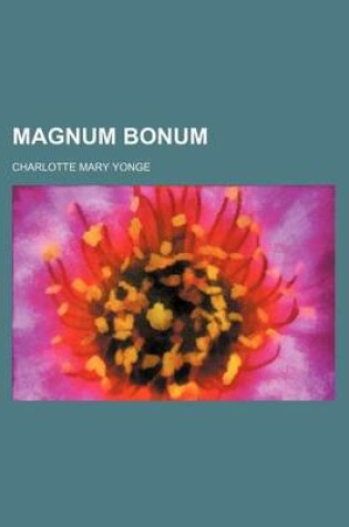 Cover of Magnum Bonum (Volume 2)