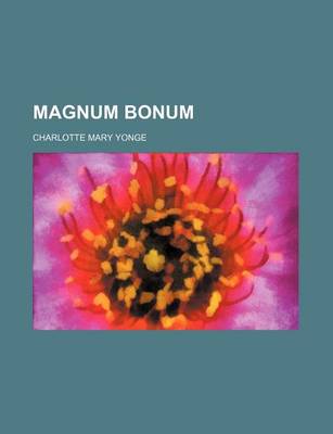 Book cover for Magnum Bonum (Volume 2)