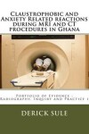 Book cover for Claustrophobic and Anxiety Related reactions during MRI and CT procedures in Ghana