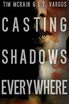 Book cover for Casting Shadows Everywhere