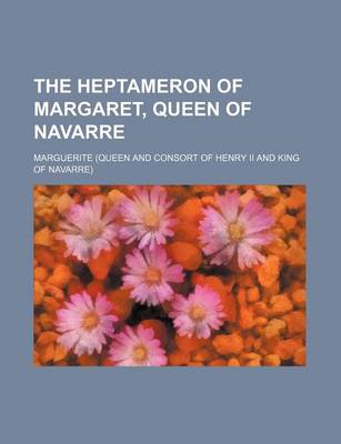 Book cover for The Heptameron of Margaret, Queen of Navarre