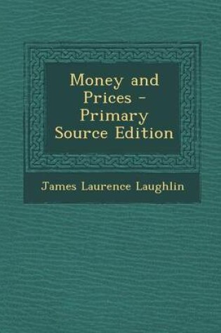 Cover of Money and Prices