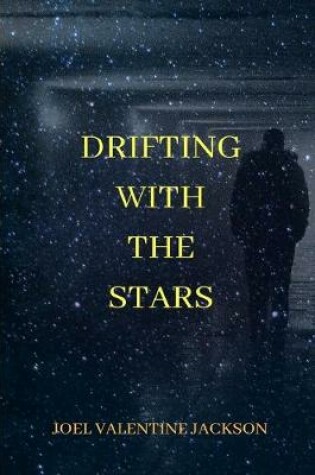 Cover of Drifting With The Stars