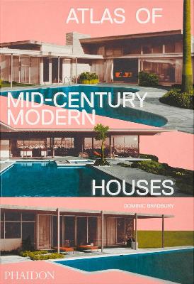 Book cover for Atlas of Mid-Century Modern Houses