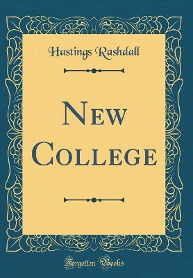 Book cover for New College (Classic Reprint)