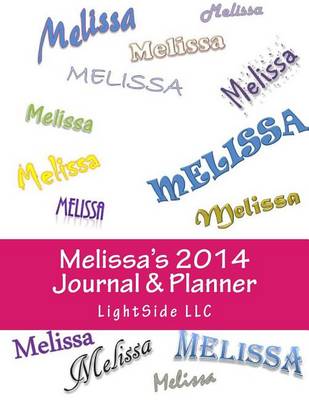 Book cover for Melissa's 2014 Journal & Planner