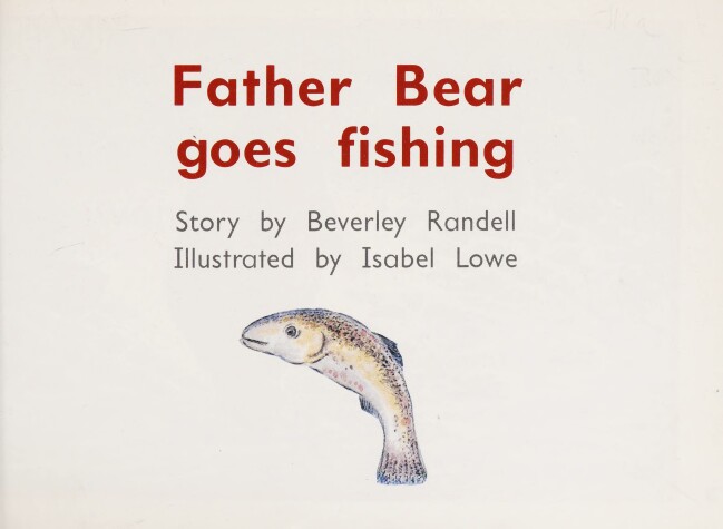 Book cover for Father Bear goes fishing