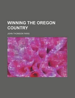 Book cover for Winning the Oregon Country