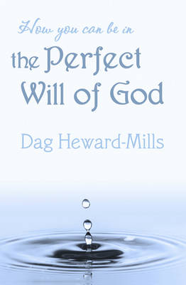 Book cover for How You Can be in the Perfect Will of God