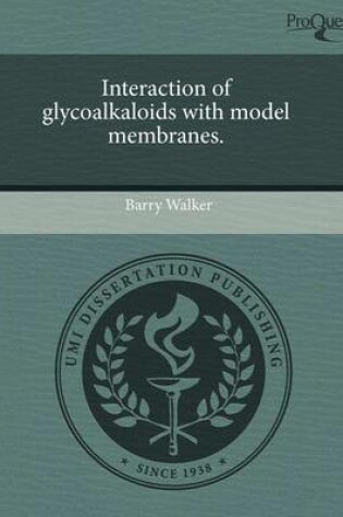 Cover of Interaction of Glycoalkaloids with Model Membranes