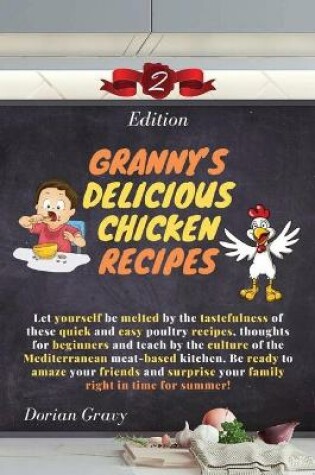 Cover of Granny's Delicious Chicken Recipes