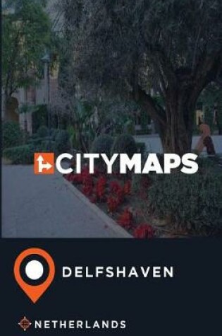 Cover of City Maps Delfshaven Netherlands