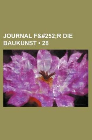 Cover of Journal F&#252 (28); R Die Baukunst