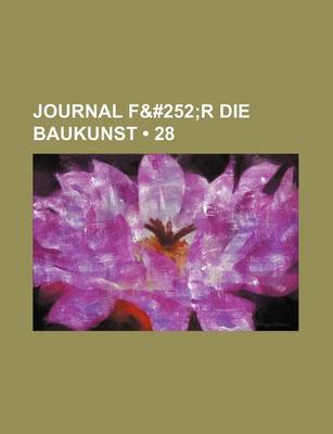 Book cover for Journal F&#252 (28); R Die Baukunst