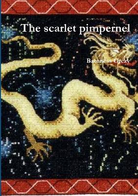 Book cover for The Scarflet Impernel