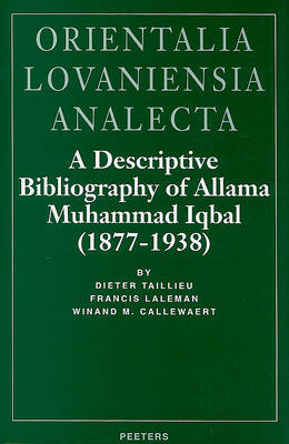 Book cover for A Descriptive Bibliography of Allama Muhammad Iqbal (1877-1938)