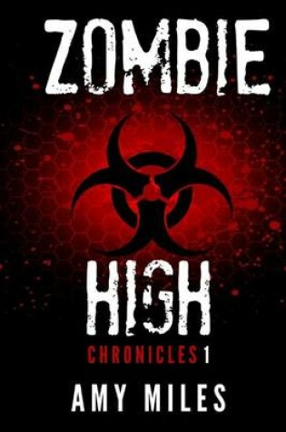 Cover of Zombie High Chronicles #1