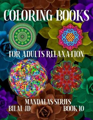 Cover of Coloring Books for Adults Relaxation