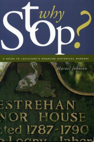 Cover of Louisiana: Why Stop?