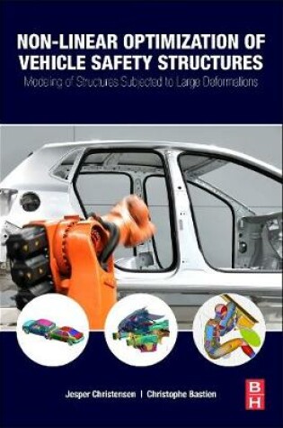 Cover of Nonlinear Optimization of Vehicle Safety Structures