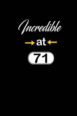 Book cover for incredible at 71