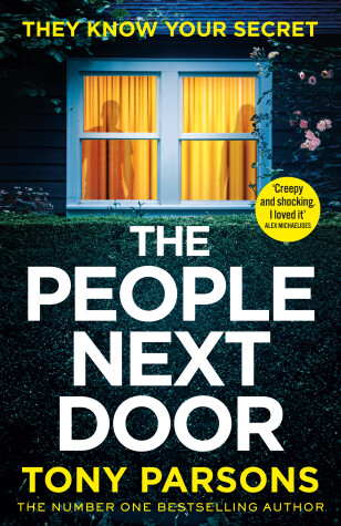 Book cover for THE PEOPLE NEXT DOOR: A gripping psychological thriller from the no. 1 bestselling author