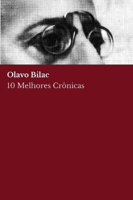 Book cover for 10 melhores cr�nicas - Olavo Bilac
