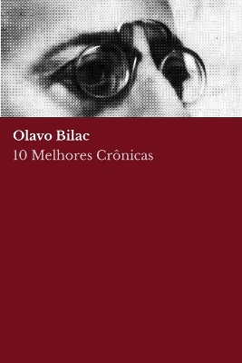 Book cover for 10 melhores crônicas - Olavo Bilac