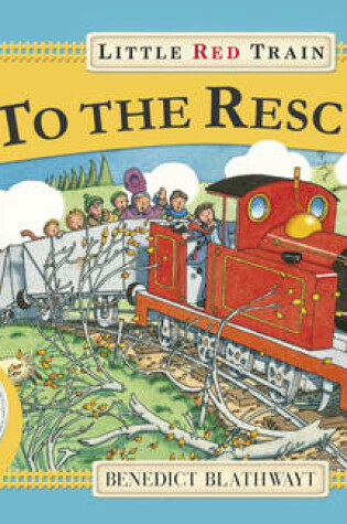 Cover of Little Red Train to the Rescue
