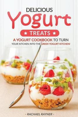 Book cover for Delicious Yogurt Treats