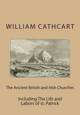 Book cover for The Ancient British and Irish Churches