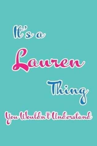 Cover of It's a Lauren Thing You Wouldn't Understand