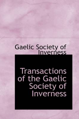 Book cover for Transactions of the Gaelic Society of Inverness