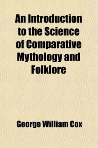 Cover of An Introduction to the Science of Comparative Mythology and Folklore