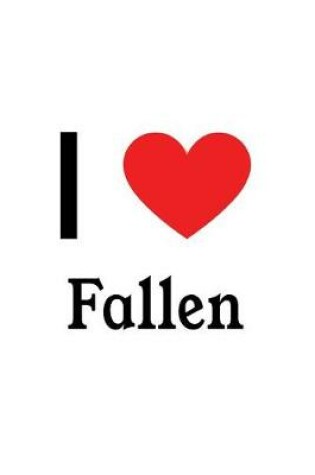 Cover of I Love Fallen