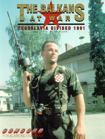 Book cover for The Balkans at War