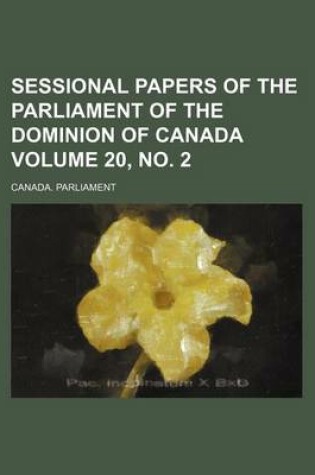 Cover of Sessional Papers of the Parliament of the Dominion of Canada Volume 20, No. 2